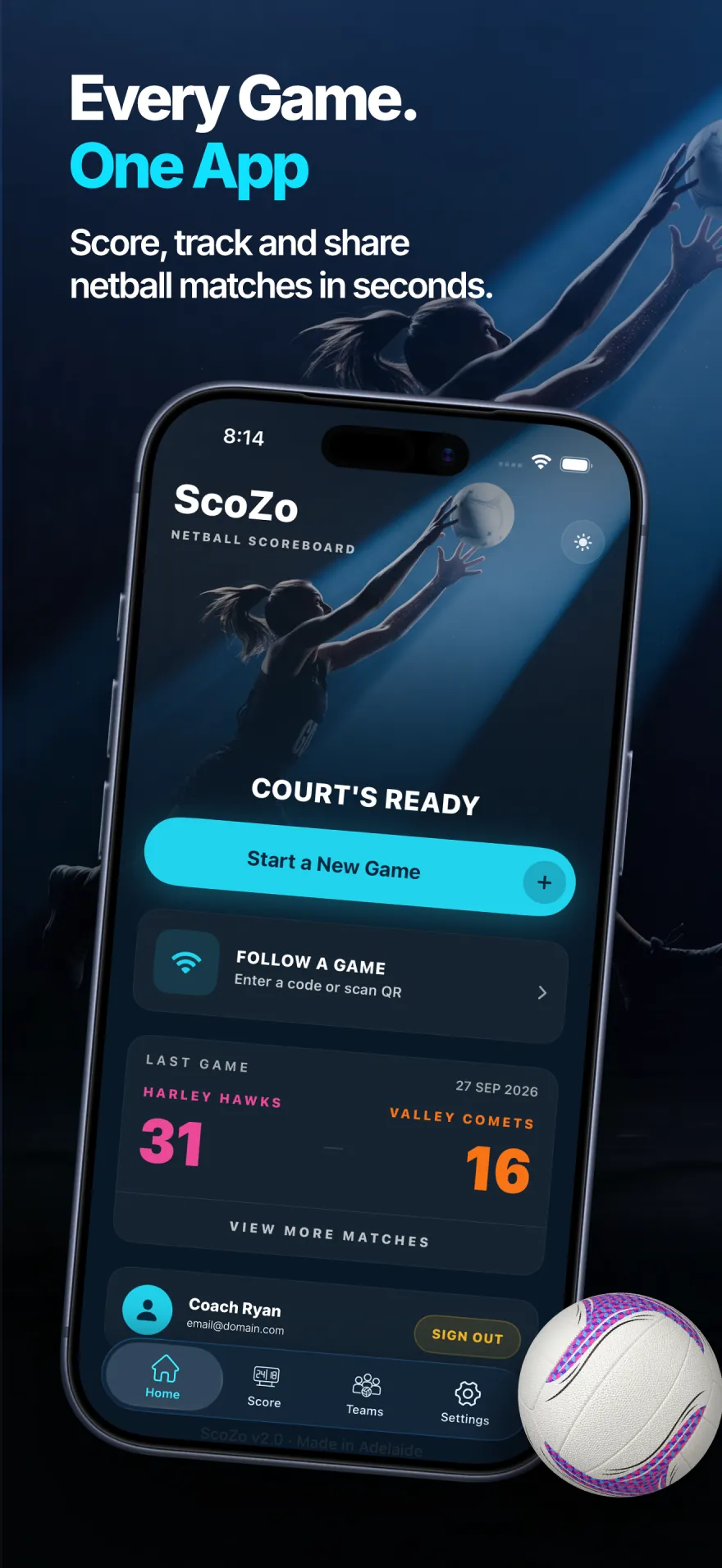ScoZo netball app home screen with Court's Ready, Start a New Game and Follow a Game